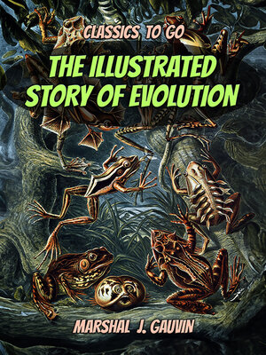 cover image of The Illustrated Story of Evolution